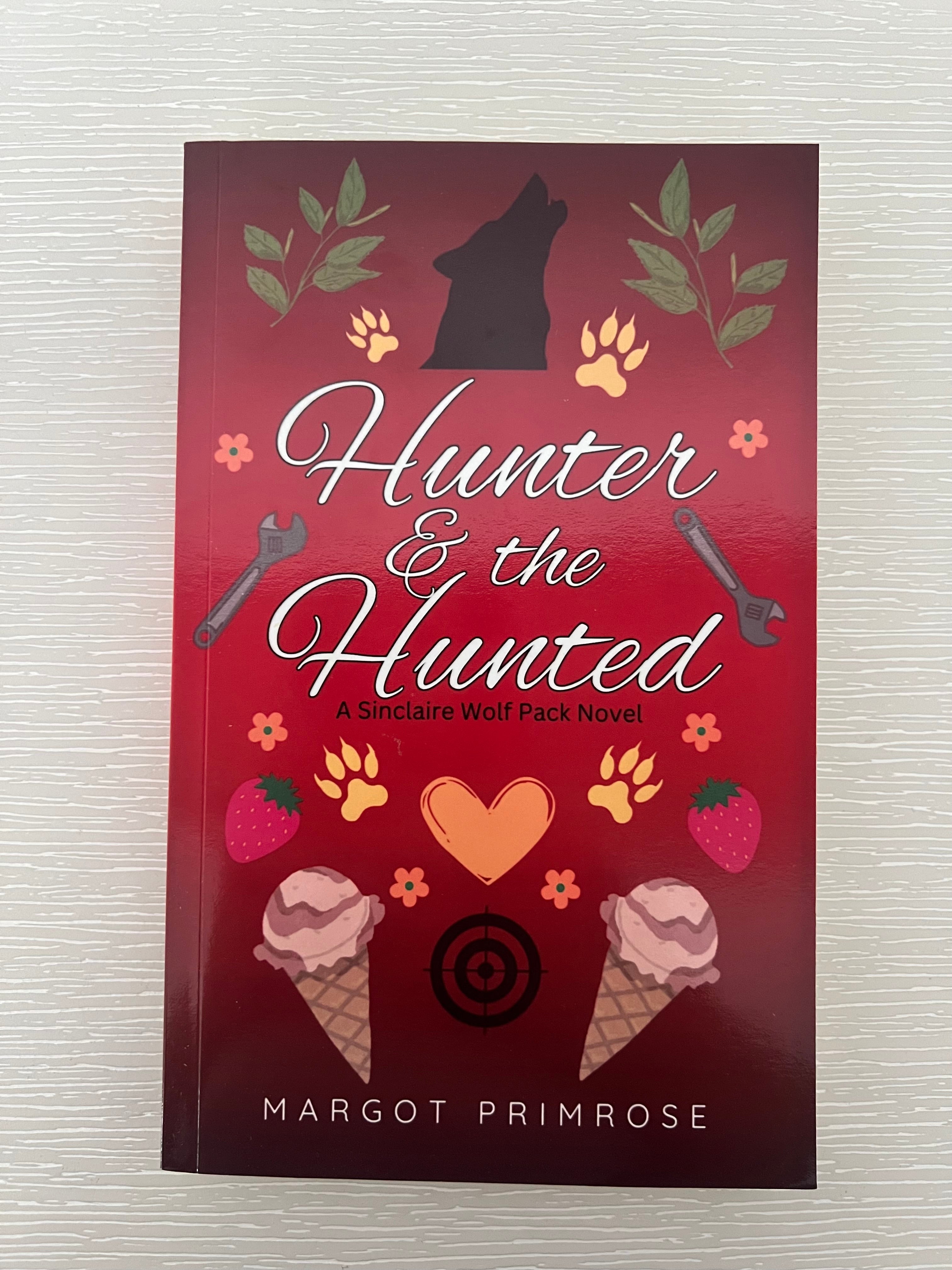 Hunter & the Hunted by Margot Primrose paperback with character art & extras