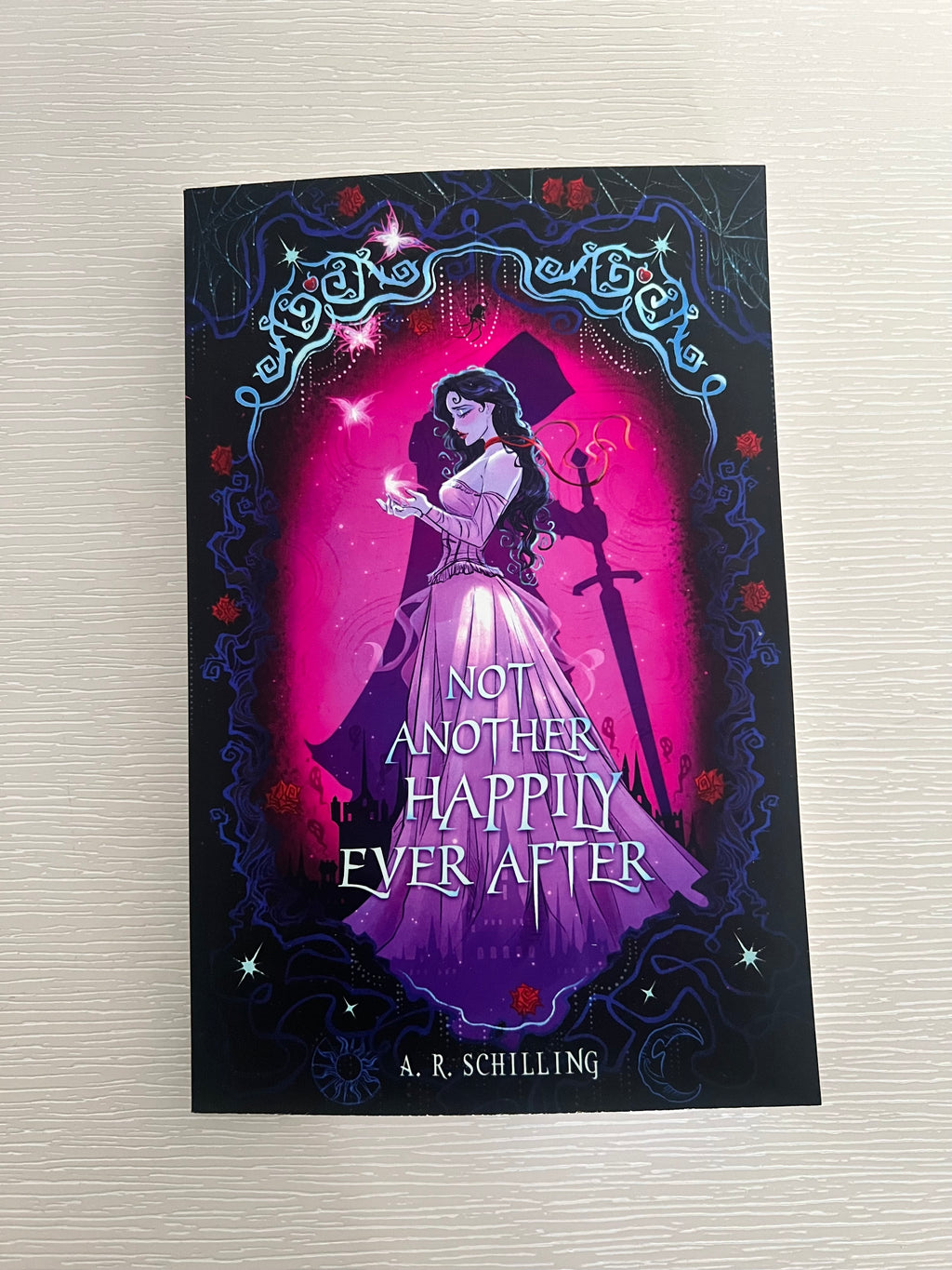 Not Another Happily Ever After by A.R. Schilling paperback edition