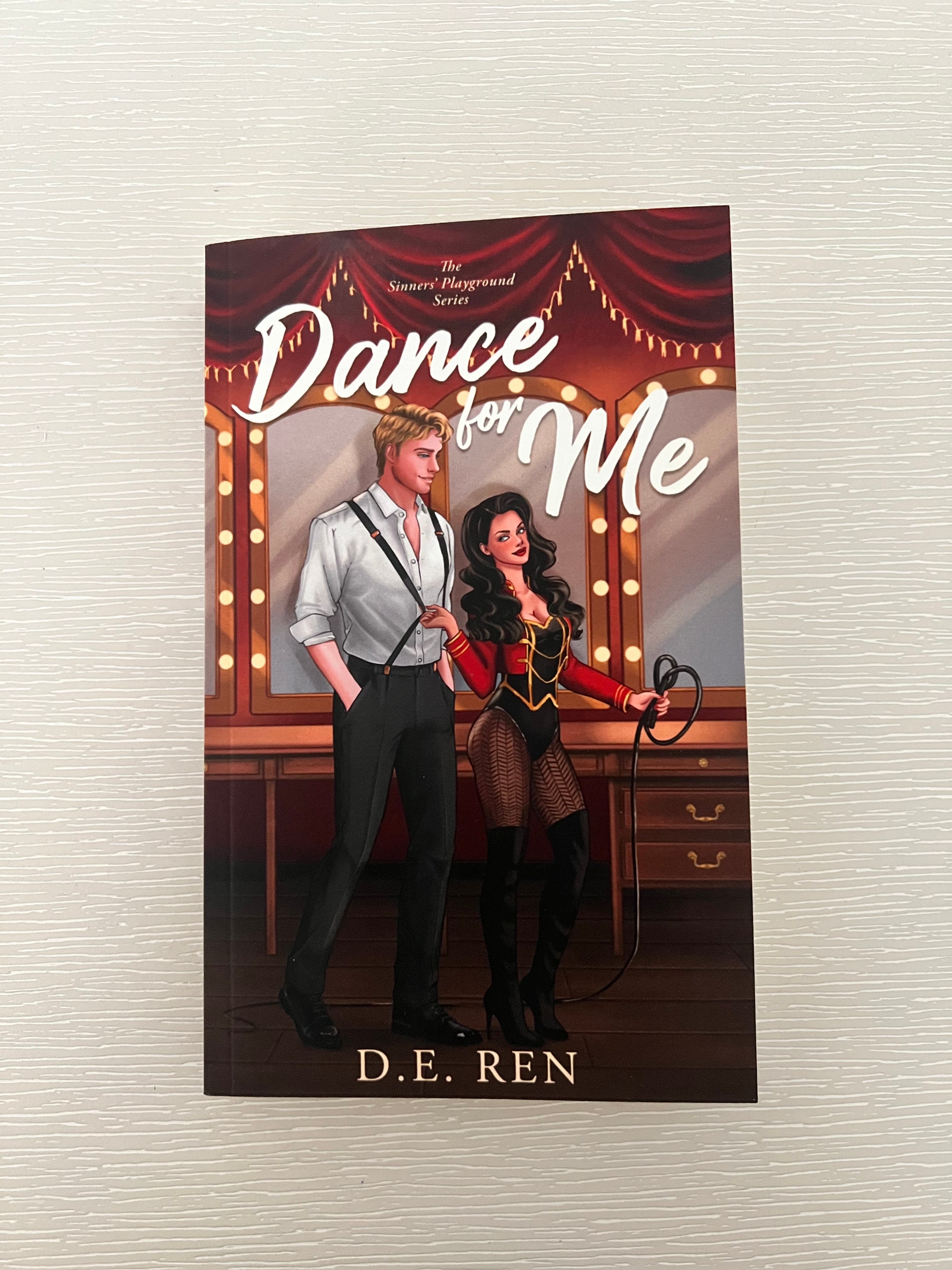 Dance for Me signed paperback by D.E Ren with character art & extras