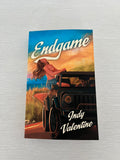 Endgame by Indy Valentine signed special edition with character art and extras
