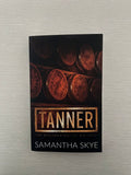 Tanner by Samantha Skye, Special edition cover