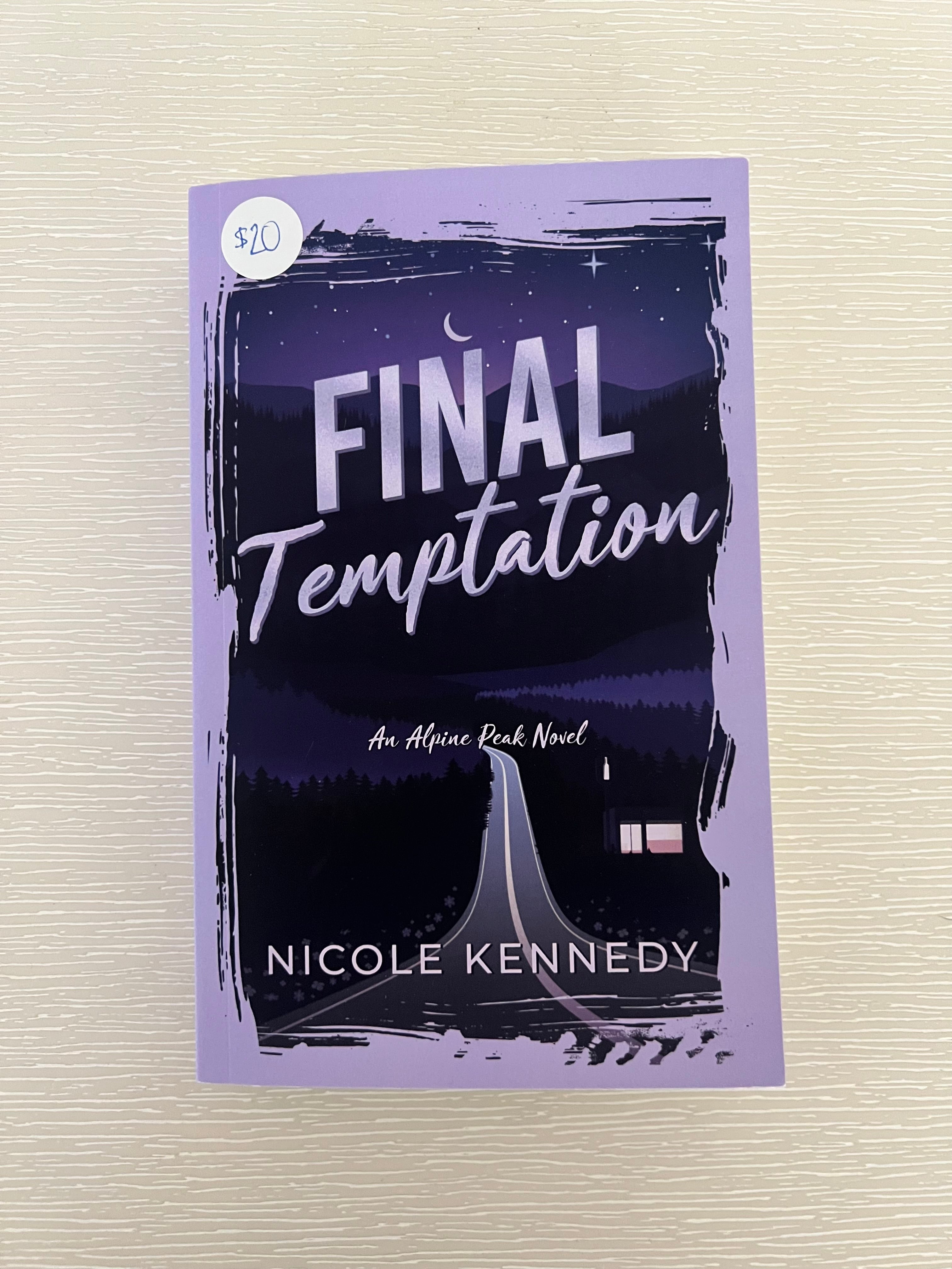Final temptation by Nicole Kennedy signed edition with extras